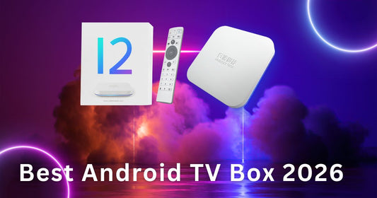 2026 年最佳 Android 電視盒購買指南，介紹安博盒子12代和安博盒子11代串流裝置